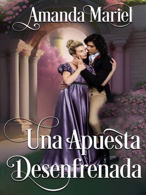 cover image of Una Apuesta Desenfrenada